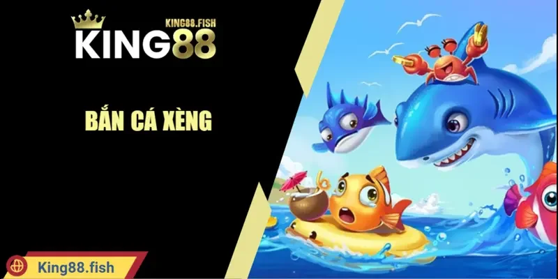 Bắn cá xèng